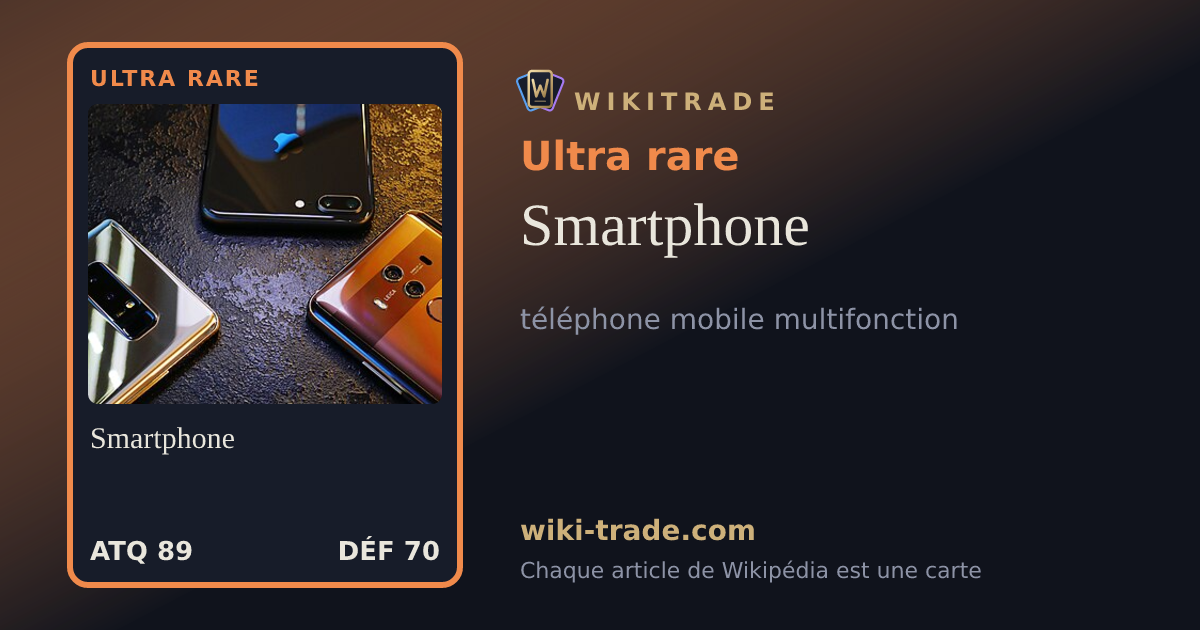 Smartphone — carte Ultra rare
