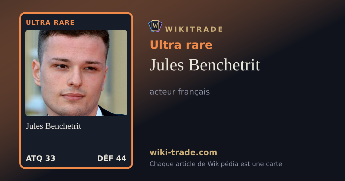 Jules Benchetrit — carte Ultra rare