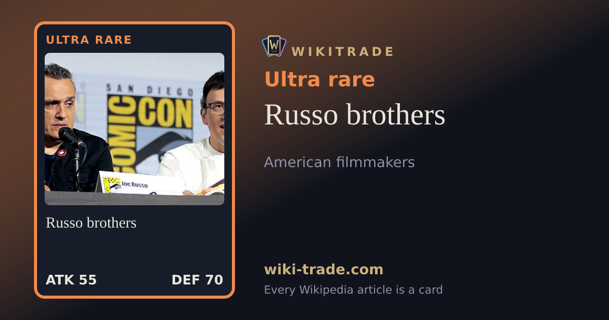 Russo brothers — Ultra rare card