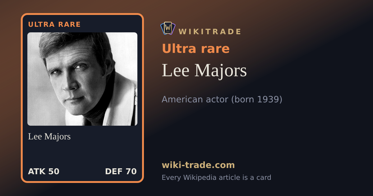 Lee Majors — Ultra rare card