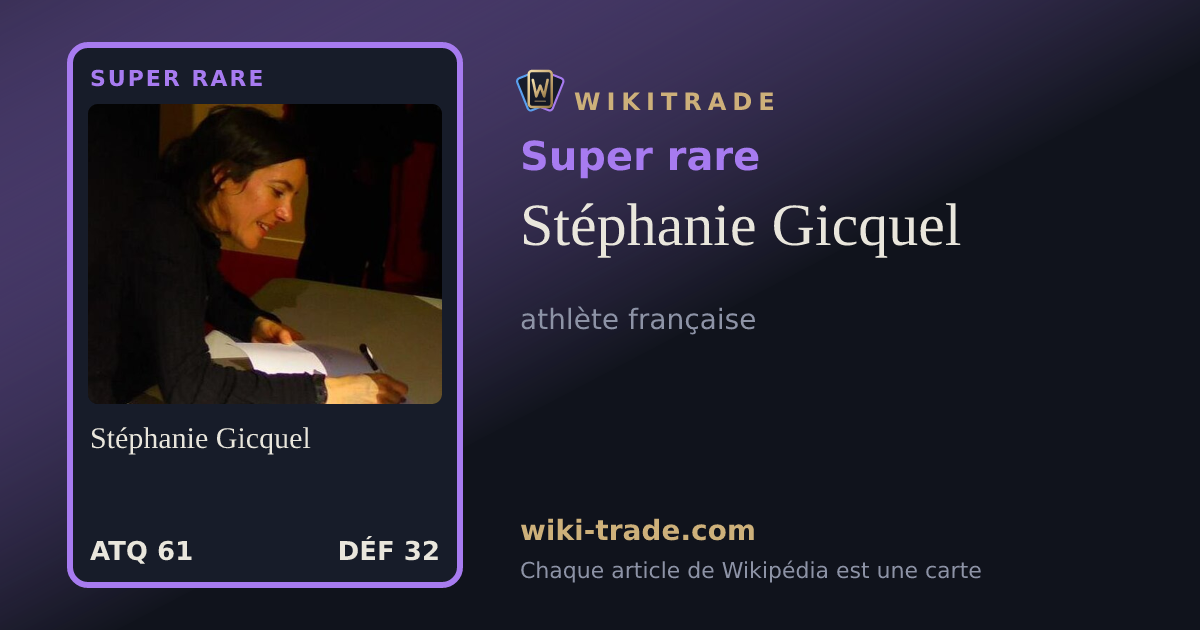 Stéphanie Gicquel — carte Super rare