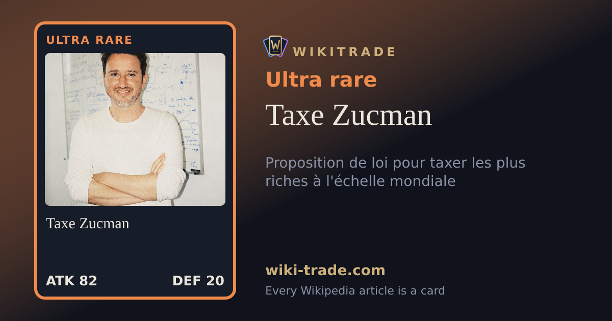 Taxe Zucman — Ultra rare card