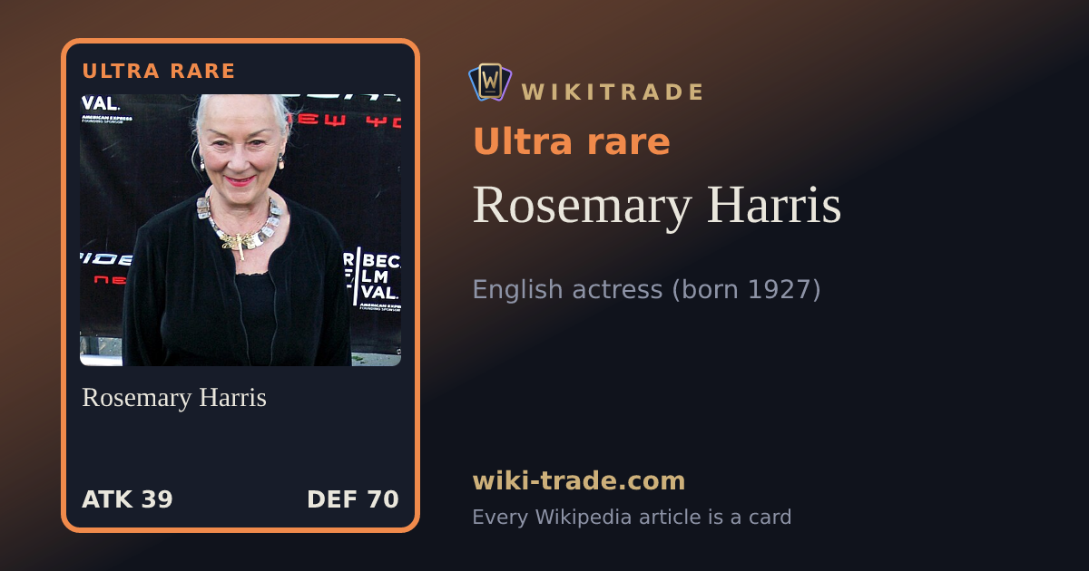 Rosemary Harris — Ultra rare card