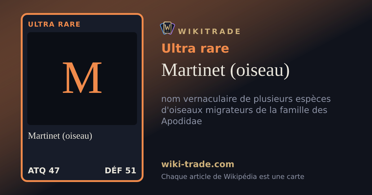 Martinet (oiseau) — carte Ultra rare