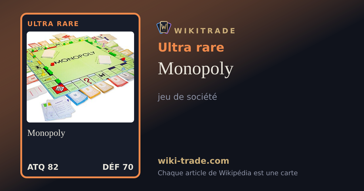 Monopoly — carte Ultra rare