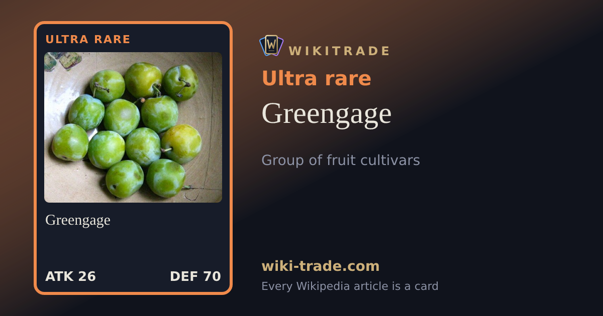 Greengage — Ultra rare card