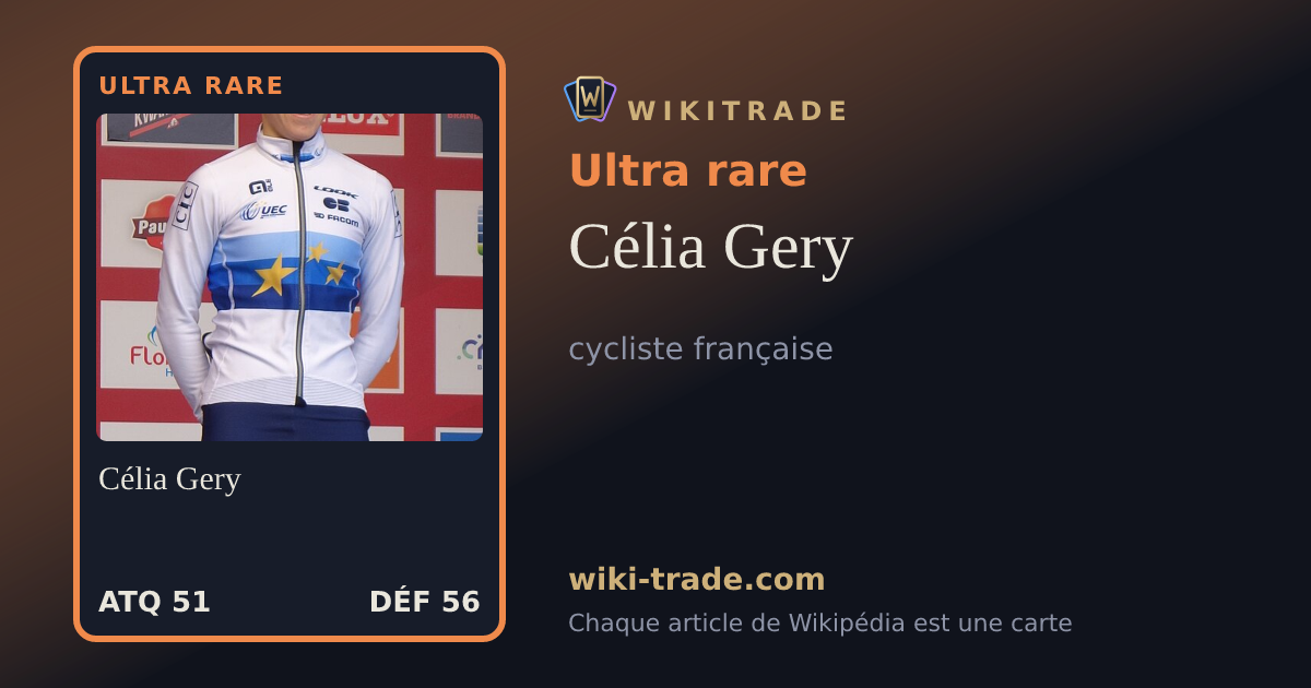 Célia Gery — carte Ultra rare