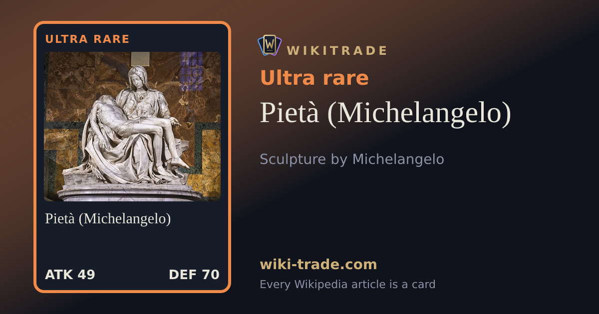Pietà (Michelangelo) — Ultra rare card