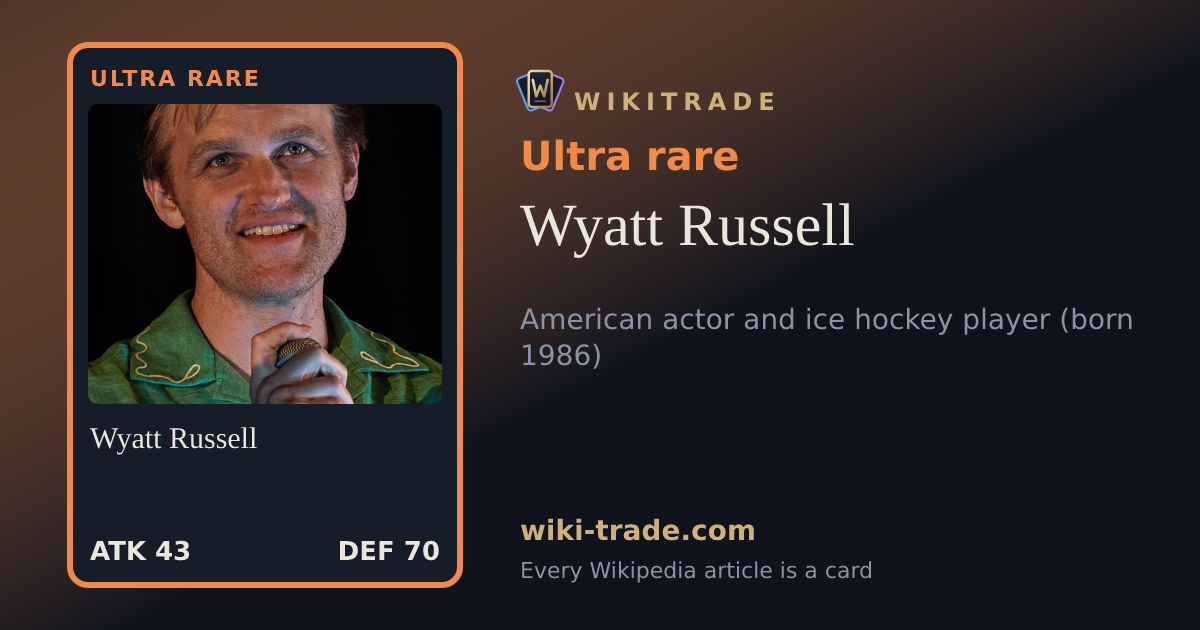Wyatt Russell — Ultra rare card