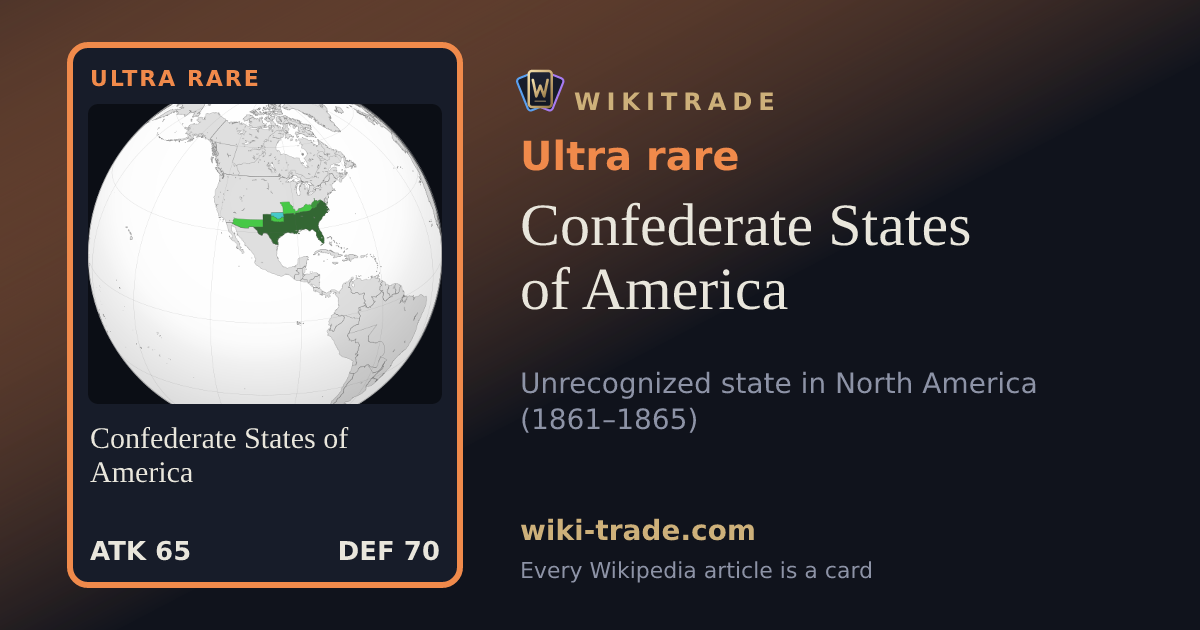 Confederate States of America — Ultra rare card