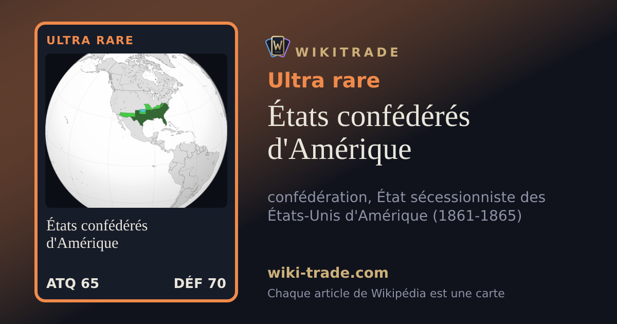 États confédérés d'Amérique — carte Ultra rare