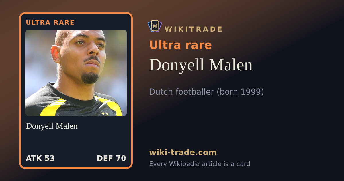 Donyell Malen — Ultra rare card