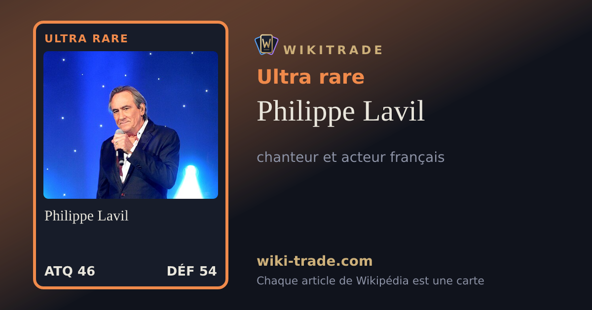 Philippe Lavil — carte Ultra rare