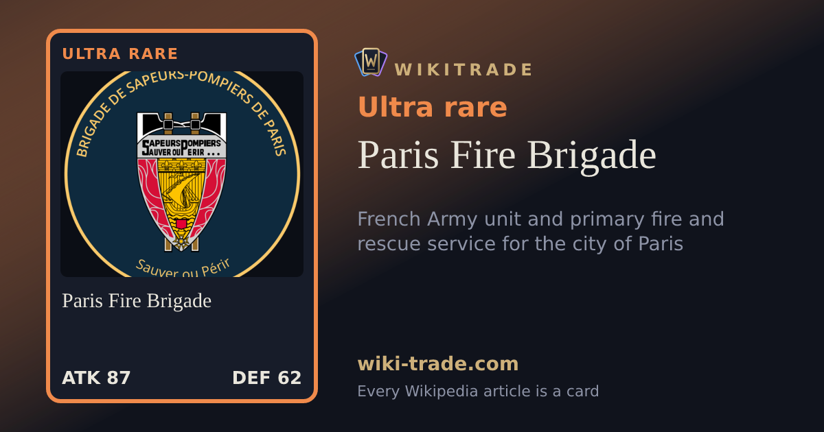 Paris Fire Brigade — Ultra rare card
