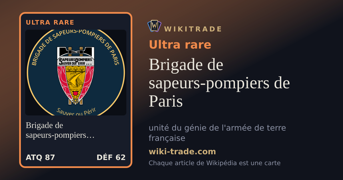 Brigade de sapeurs-pompiers de Paris — carte Ultra rare