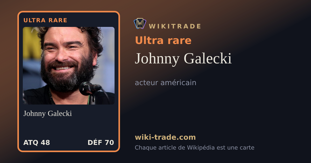 Johnny Galecki — carte Ultra rare