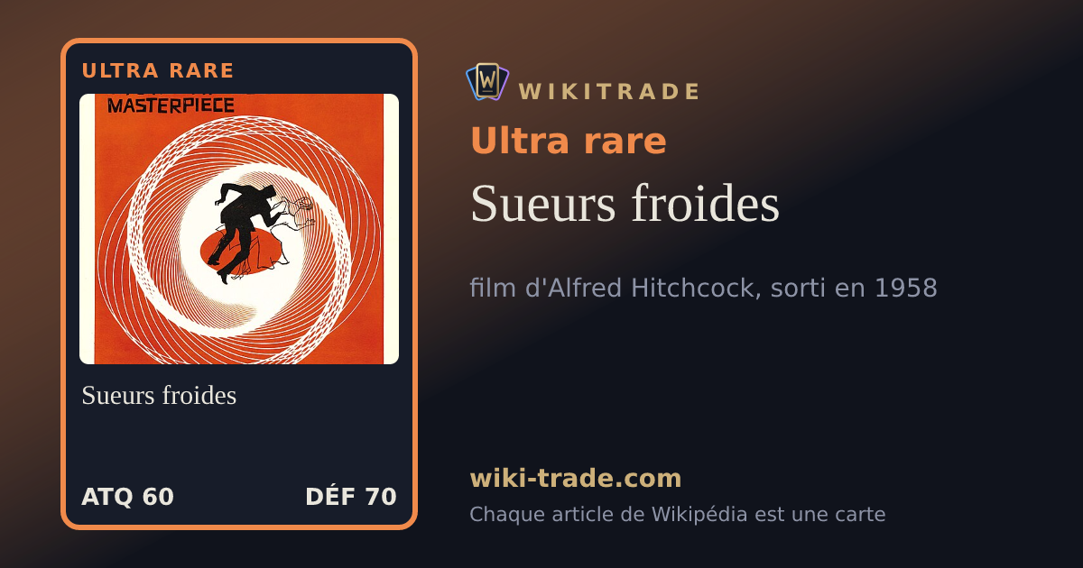 Sueurs froides — carte Ultra rare
