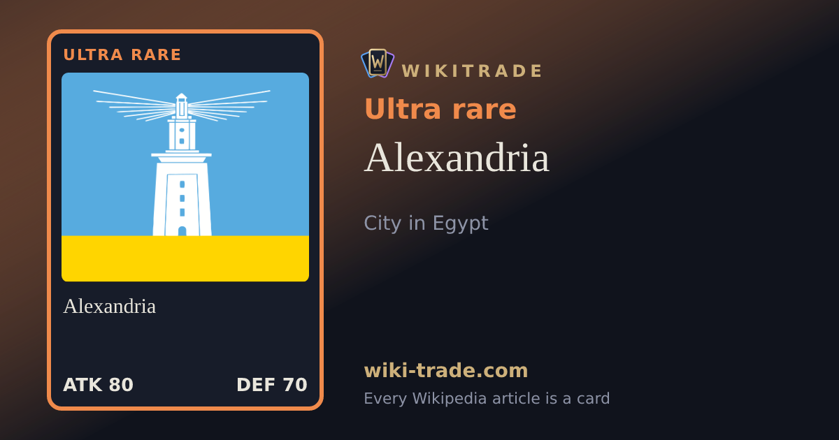 Alexandria — Ultra rare card