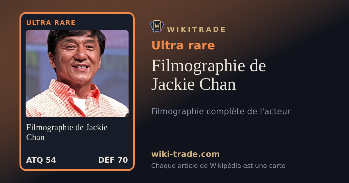 Filmographie de Jackie Chan — carte Ultra rare