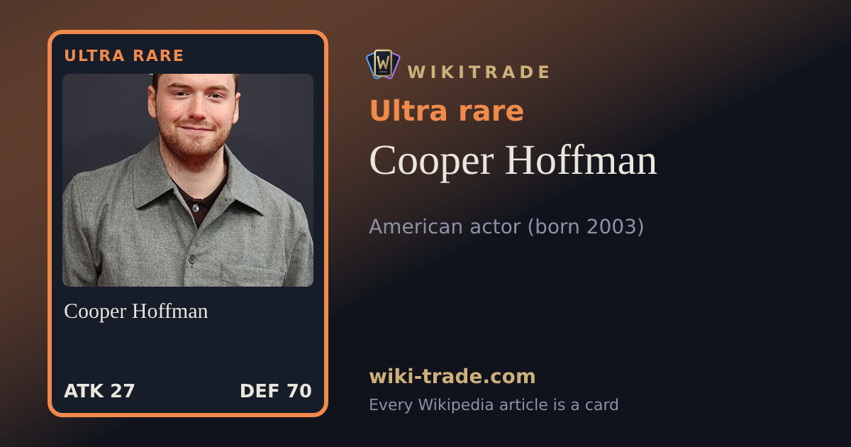 Cooper Hoffman — Ultra rare card