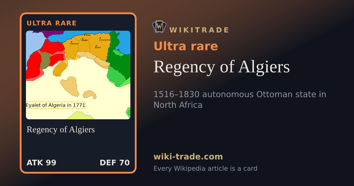 Regency of Algiers — Ultra rare card