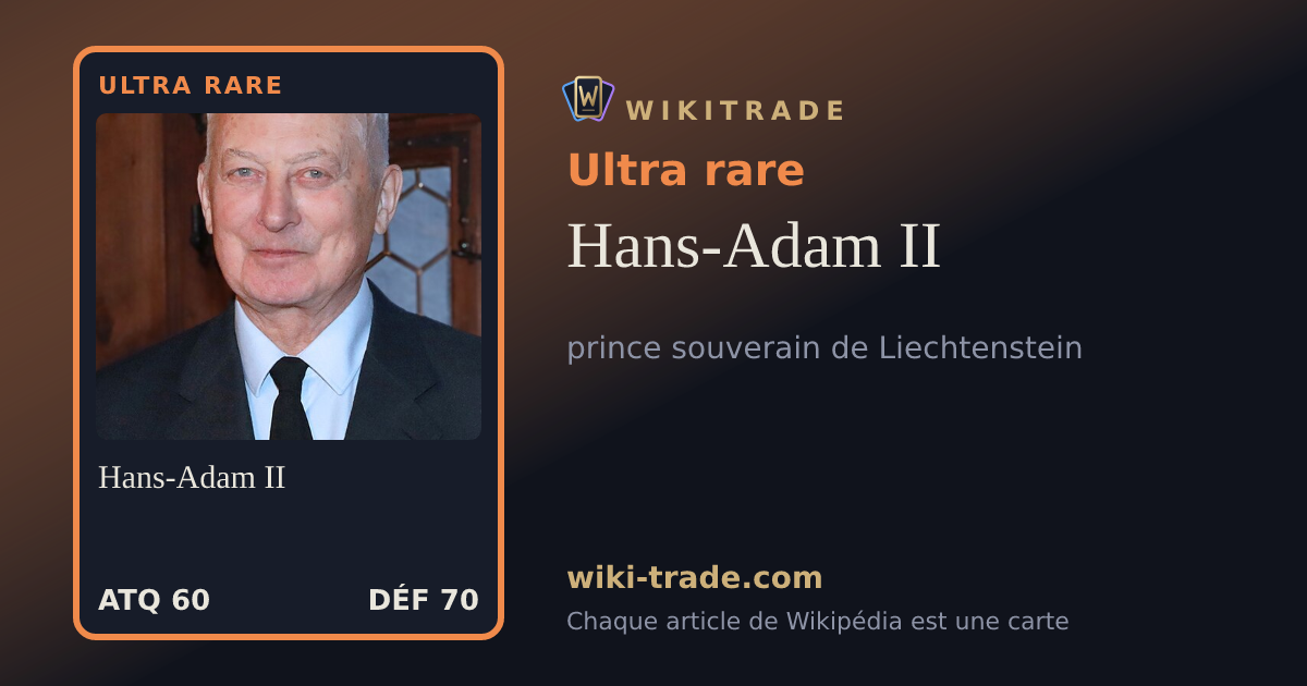 Hans-Adam II — carte Ultra rare