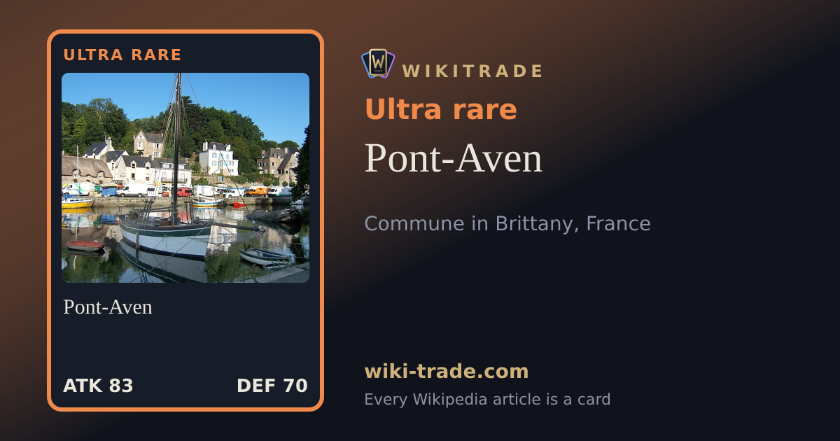 Pont-Aven — Ultra rare card