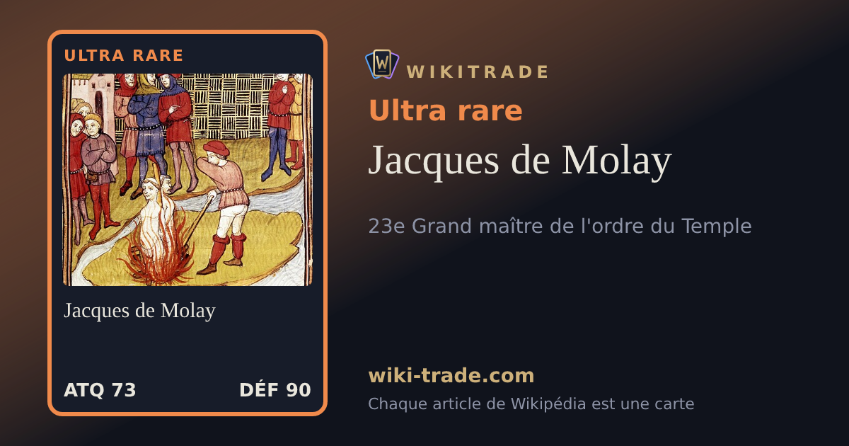 Jacques de Molay — carte Ultra rare
