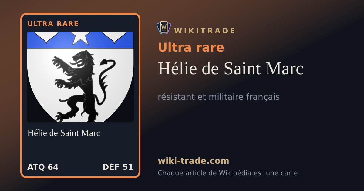 Hélie de Saint Marc — carte Ultra rare