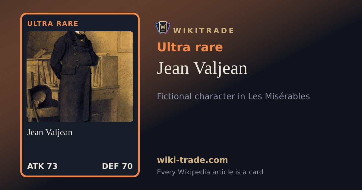 Jean Valjean — Ultra rare card