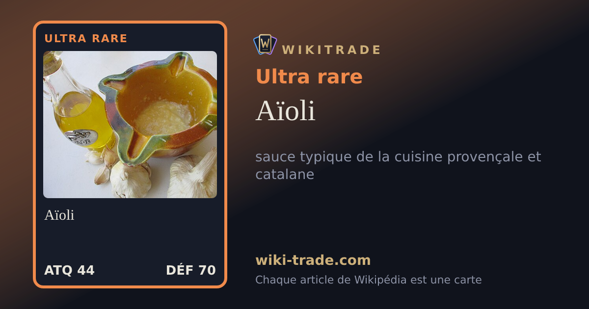 Aïoli — carte Ultra rare
