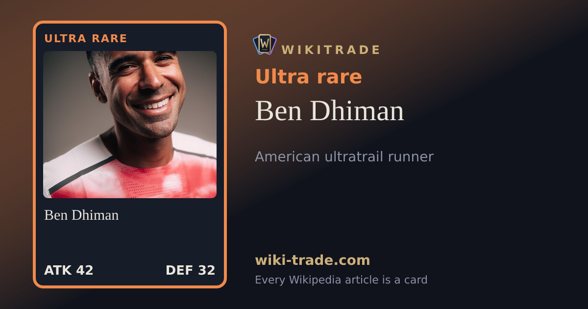 Ben Dhiman — Ultra rare card