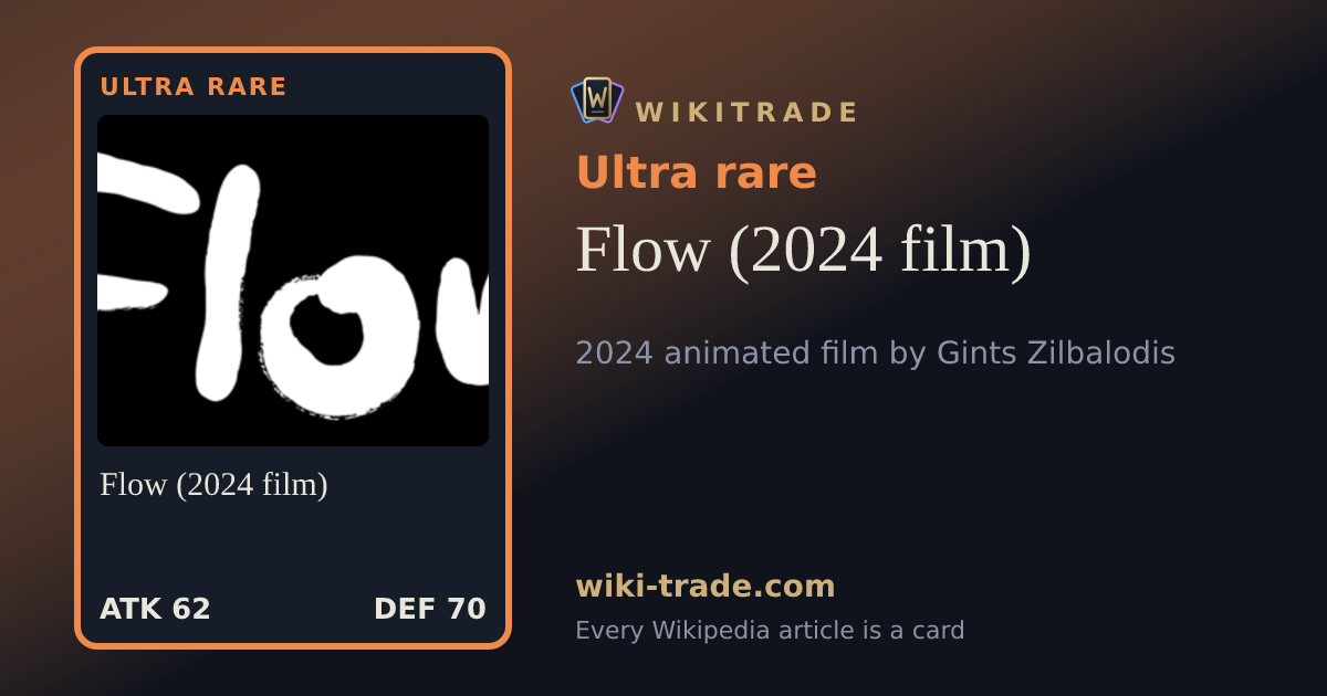 Flow (2024 film) — Ultra rare card
