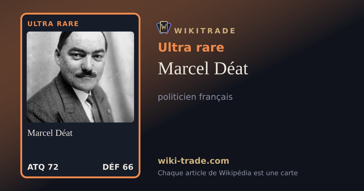 Marcel Déat — carte Ultra rare