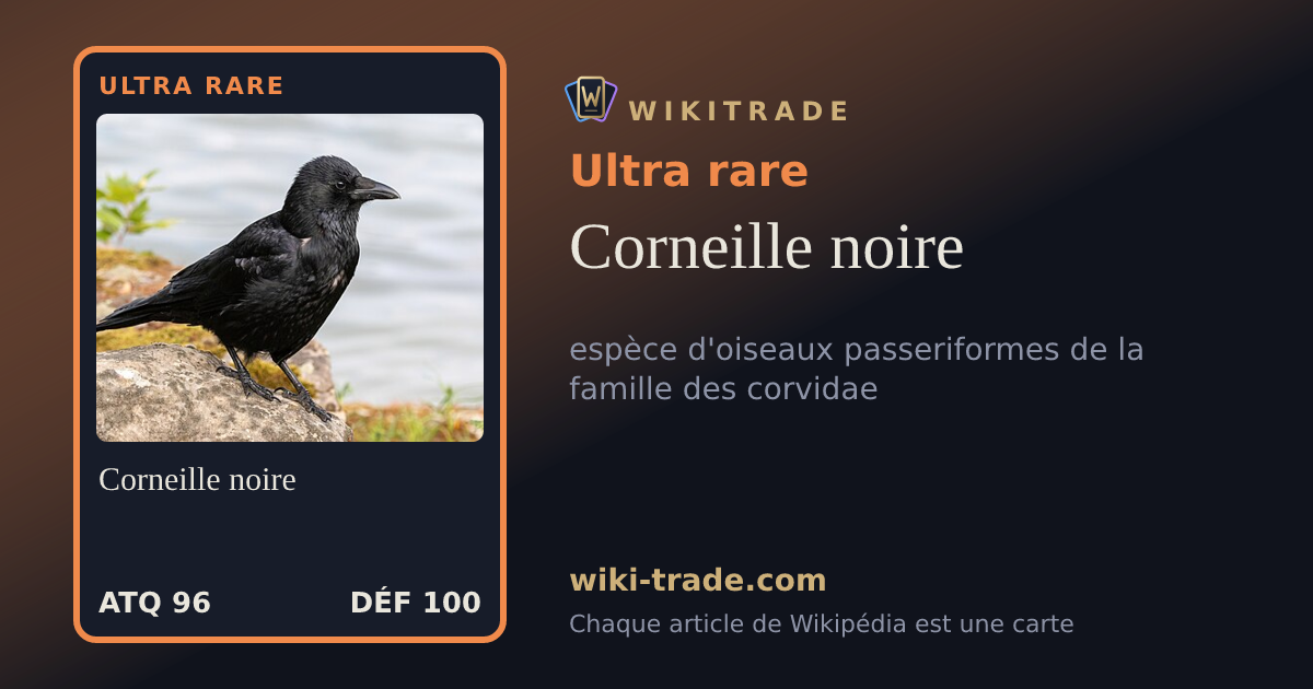 Corneille noire — carte Ultra rare