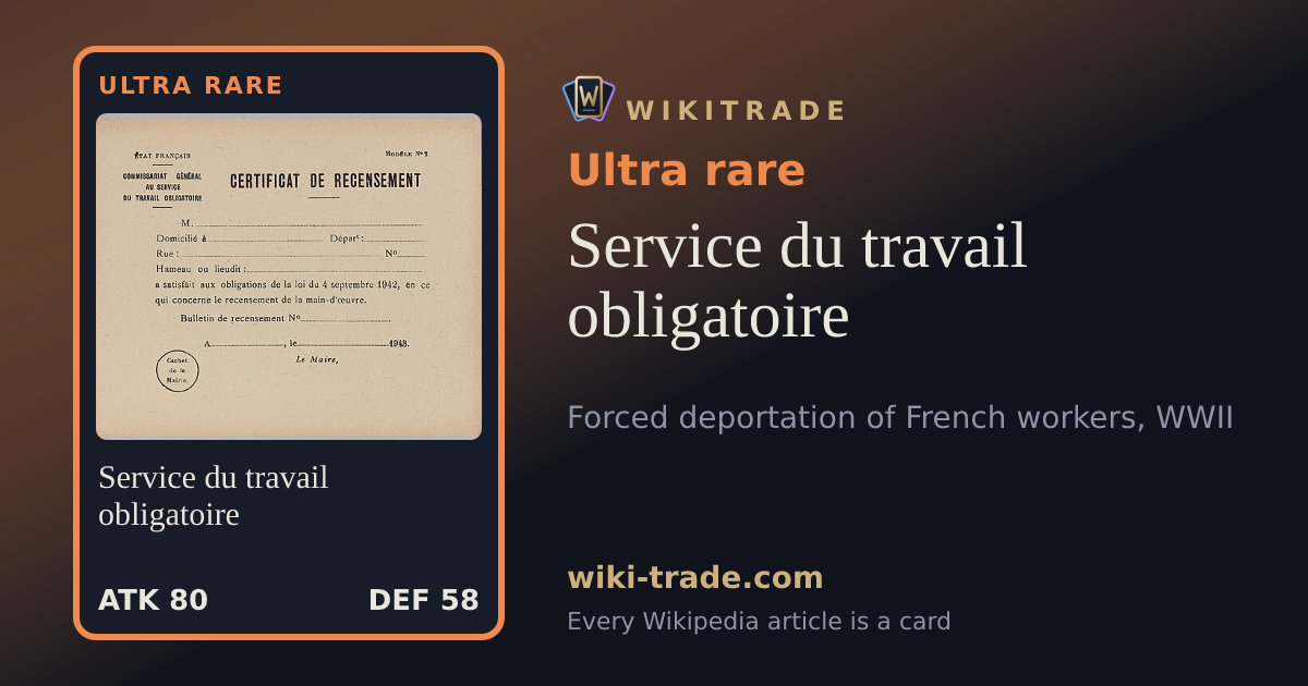 Service du travail obligatoire — Ultra rare card