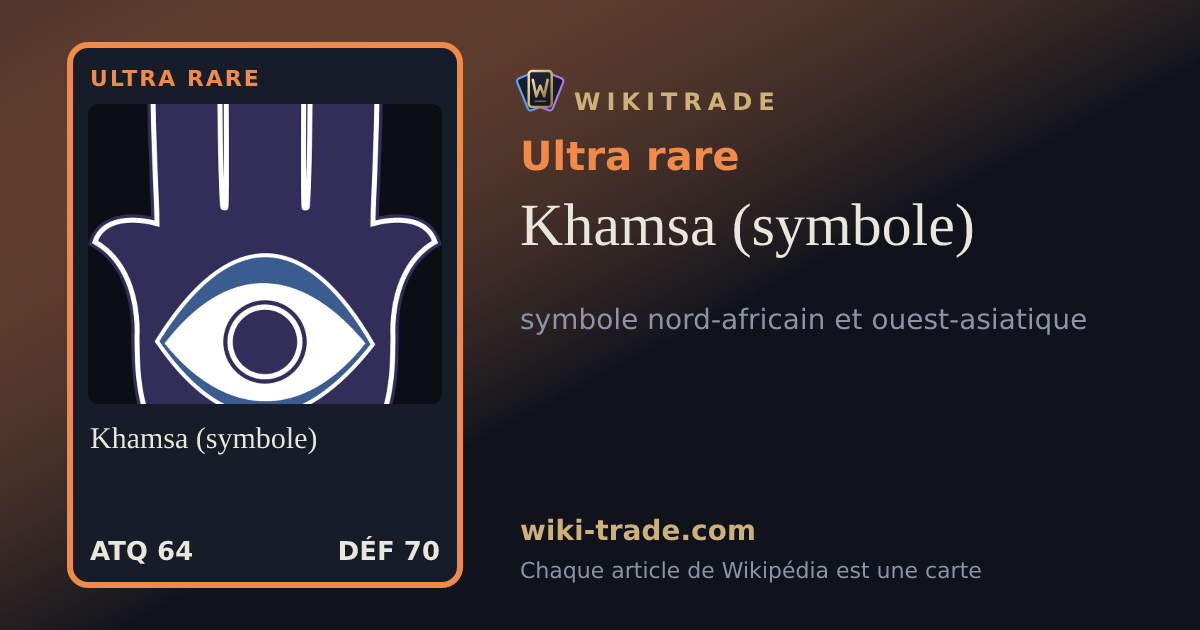 Khamsa (symbole) — carte Ultra rare