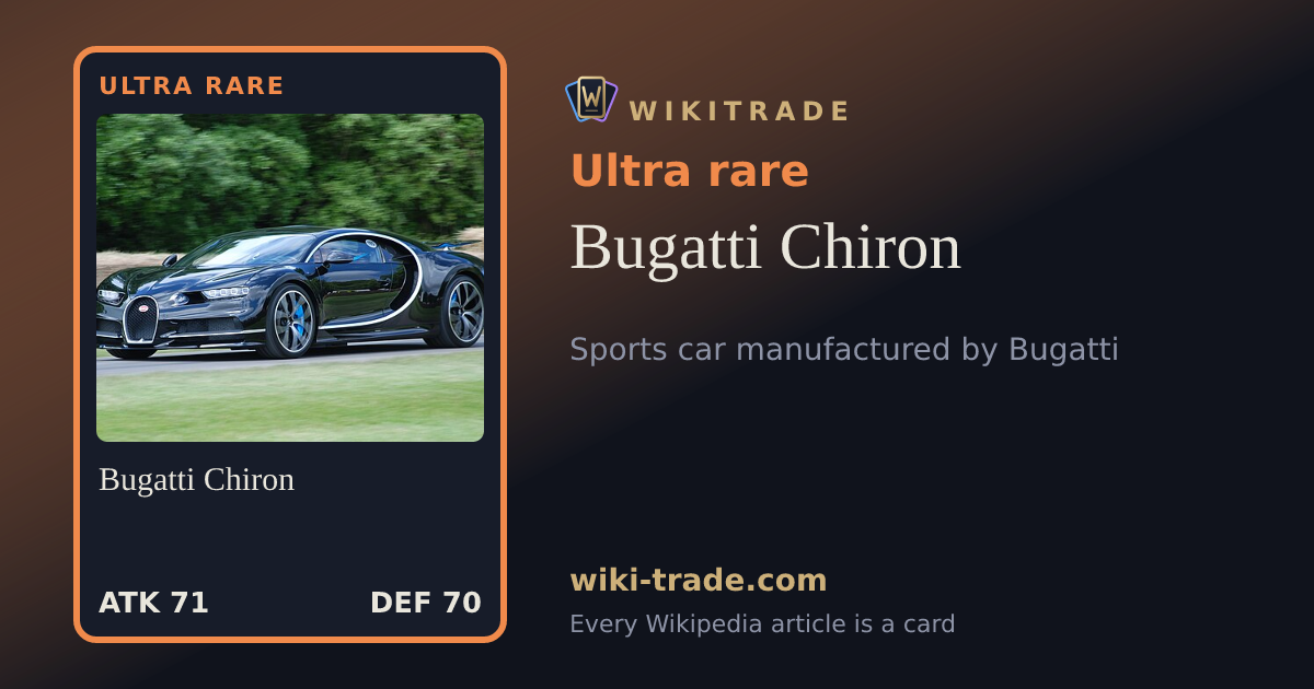 Bugatti Chiron — Ultra rare card
