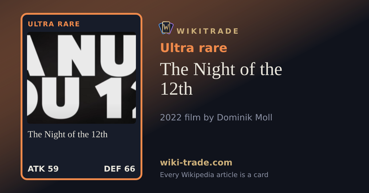 The Night of the 12th — Ultra rare card