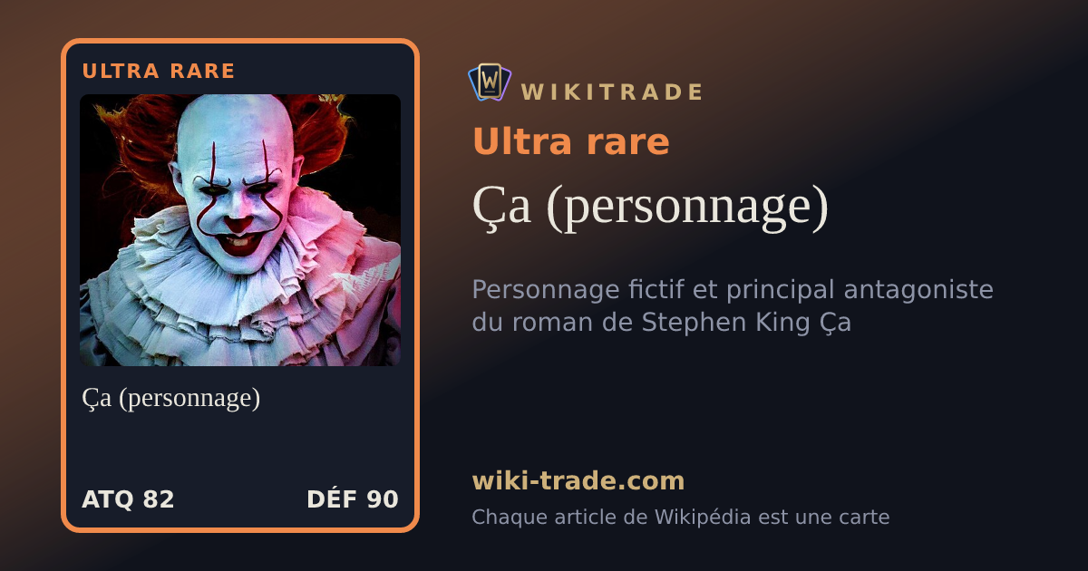 Ça (personnage) — carte Ultra rare