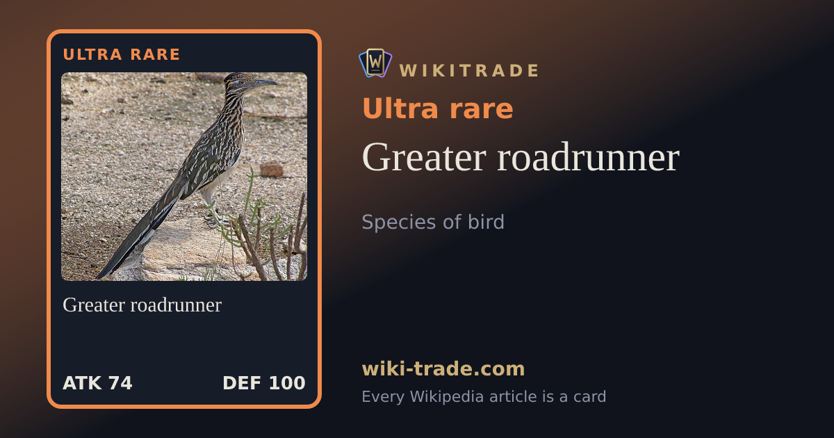 Greater roadrunner — Ultra rare card