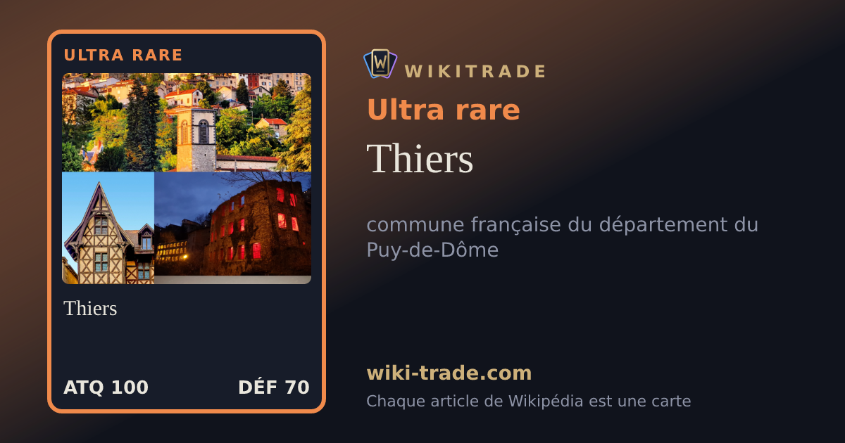 Thiers — carte Ultra rare