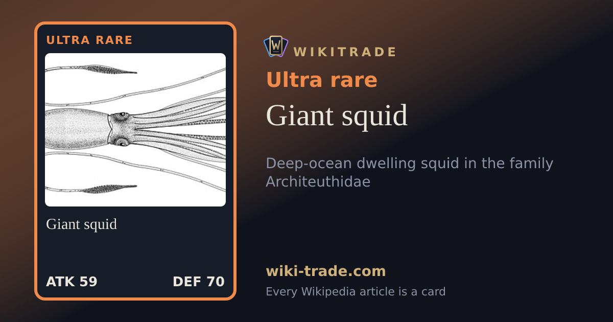Giant squid — Ultra rare card