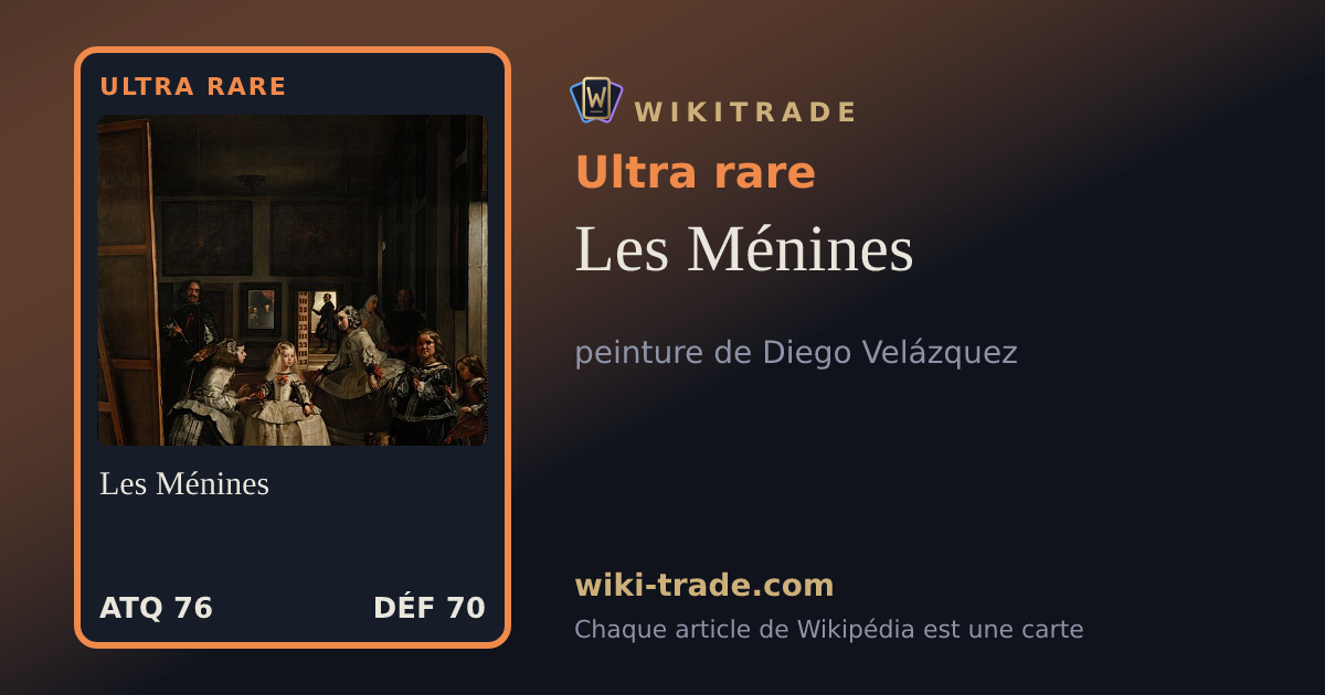 Les Ménines — carte Ultra rare