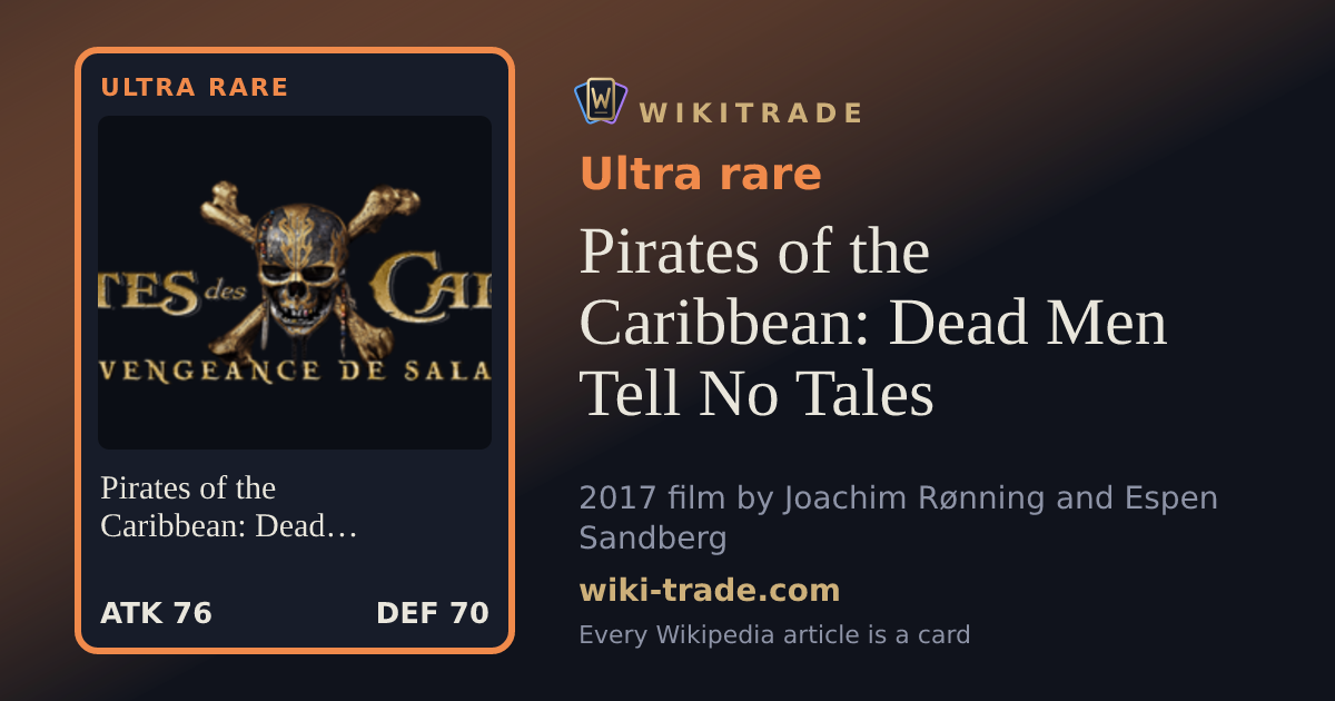 Pirates of the Caribbean: Dead Men Tell No Tales — Ultra rare card