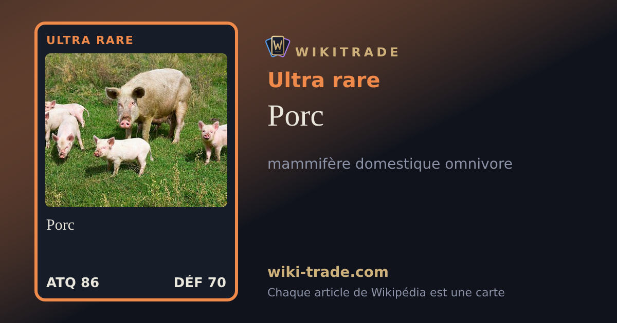 Porc — carte Ultra rare