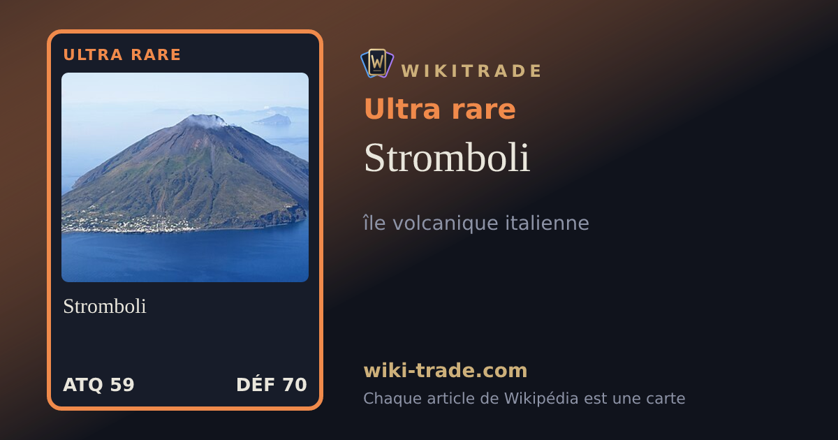 Stromboli — carte Ultra rare