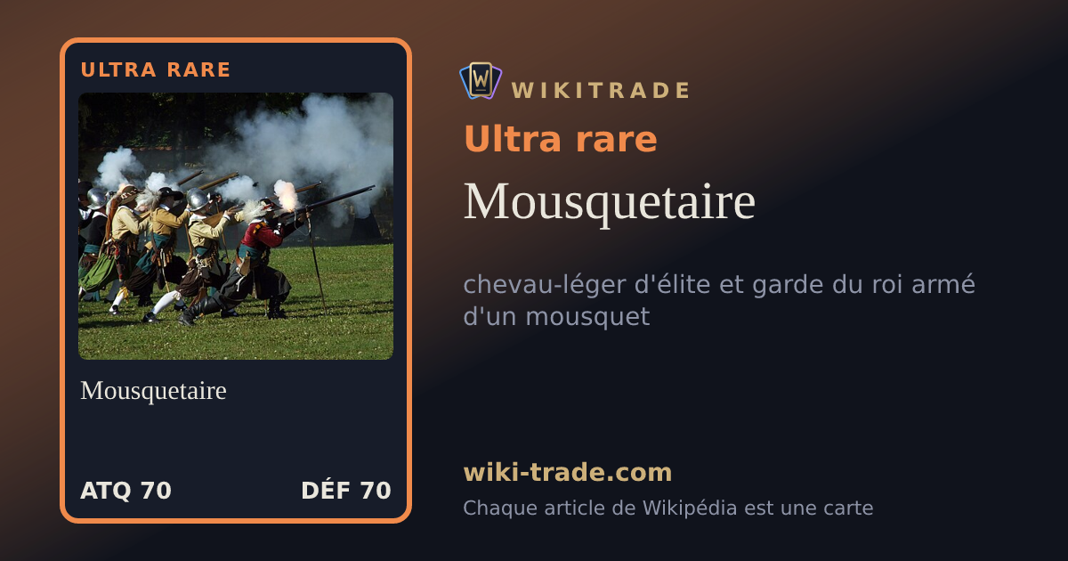 Mousquetaire — carte Ultra rare