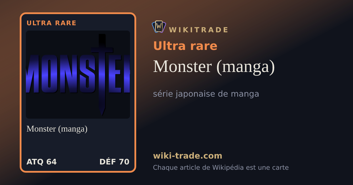Monster (manga) — carte Ultra rare