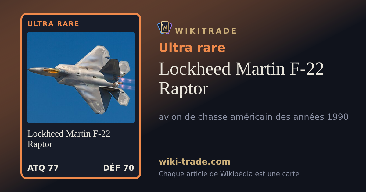 Lockheed Martin F-22 Raptor — carte Ultra rare